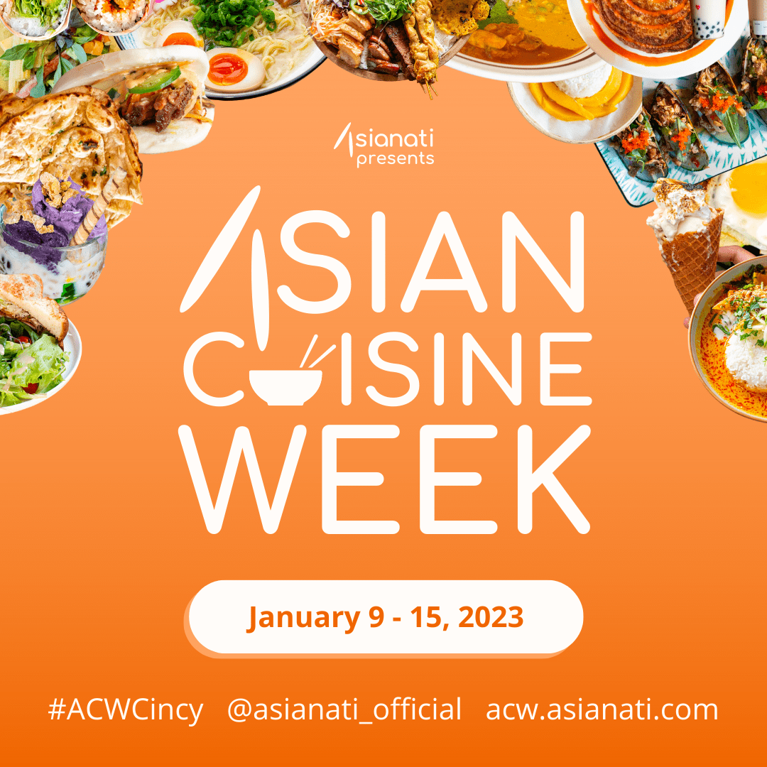 Home Cincinnati's Asian Cuisine Week Jan. 915, 2023
